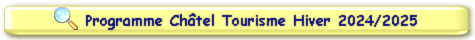 Programme Châtel Tourisme Hiver 2024/2025