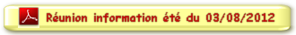 Compte-rendu de la réunion d'information d'été du 03/08/12